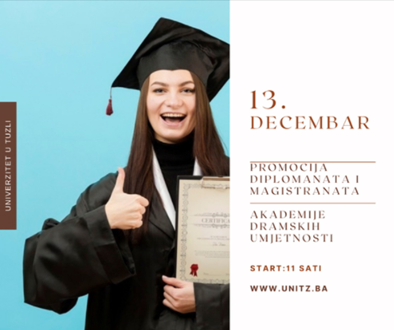 Univerzitet u Tuzli - Promocija diplomanata i magistranata Akademije dramskih umjetnosti