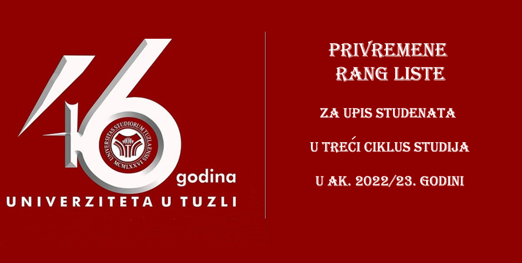 Univerziet u Tuzli - PRIVREMENE RANG LISTE - III CIKLUS