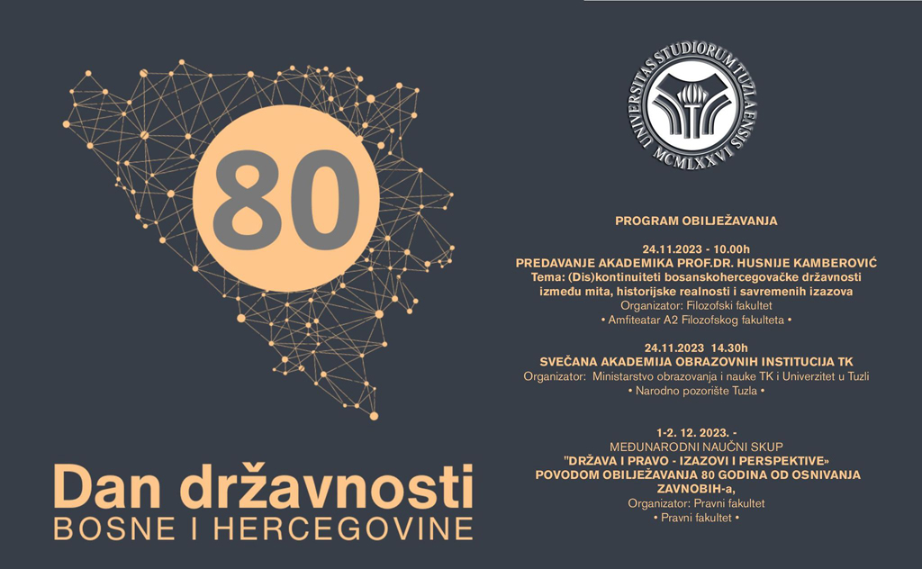 Univerzitet u Tuzli - Program obilježavanja Dana državnosti Bosne i Hercegovine