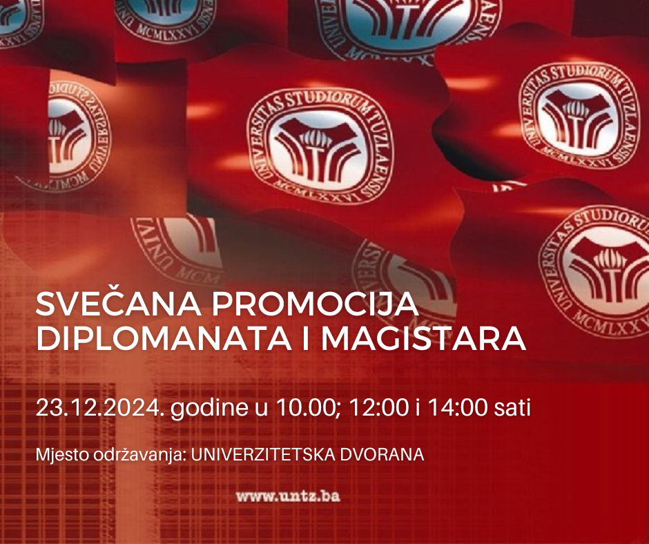 Univerzitet u Tuzli - Svečana promocija diplomanta i magistara