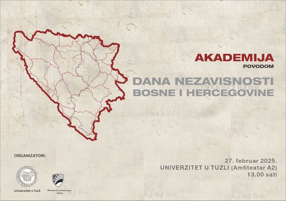 Univerzitet u Tuzli - Akademija povodom Dana nezavisnosti Bosne i Hercegovine