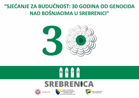 Univerzitet u Tuzli - "Sjećanje za budućnost" – Obilježavanje 30. godišnjice genocida nad Bošnjacima u Srebrenici