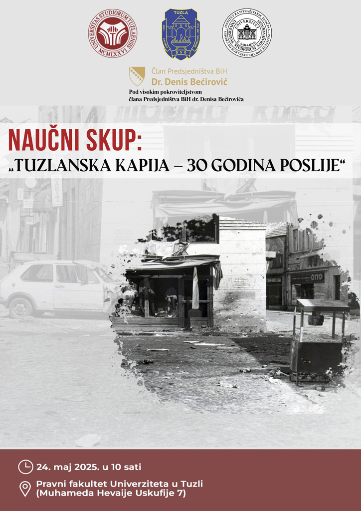 Univerzitet u Tuzli - "Tuzlanska Kapija – 30 godina poslije"