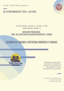 LJUT 2025 - Najava događaja: Gostujuće predavanje prof.dr. Alper Uzun pod nazivom “Geografija turizma i zaštićena područja u Turskoj”