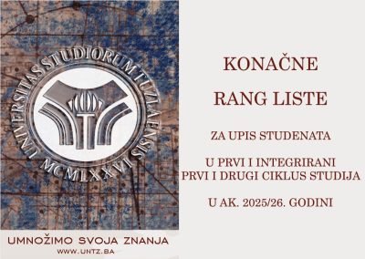 Univerzitet u Tuzli - Konačne rang liste za upis studenata u prvi i integrisani prvi i drugi ciklus studija u ak. 2025/26. godini