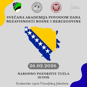 Univerzitet u Tuzli - Svečana akademija povodom obilježavanja Dana nezavisnosti Bosne i Hercegovine