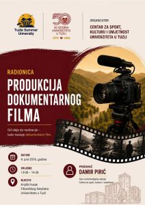 Univerzitet u Tuzli - LJUT 2026 -Radionica: Produkcija dokumentarnog filma